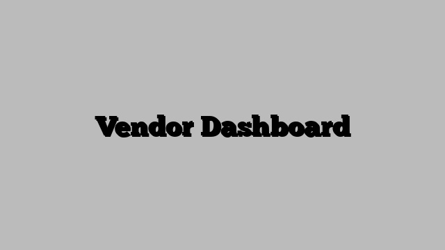 Vendor Dashboard